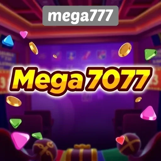 Mengapa Mega777 Menjadi Pilihan Game Favorit di Tanah Air